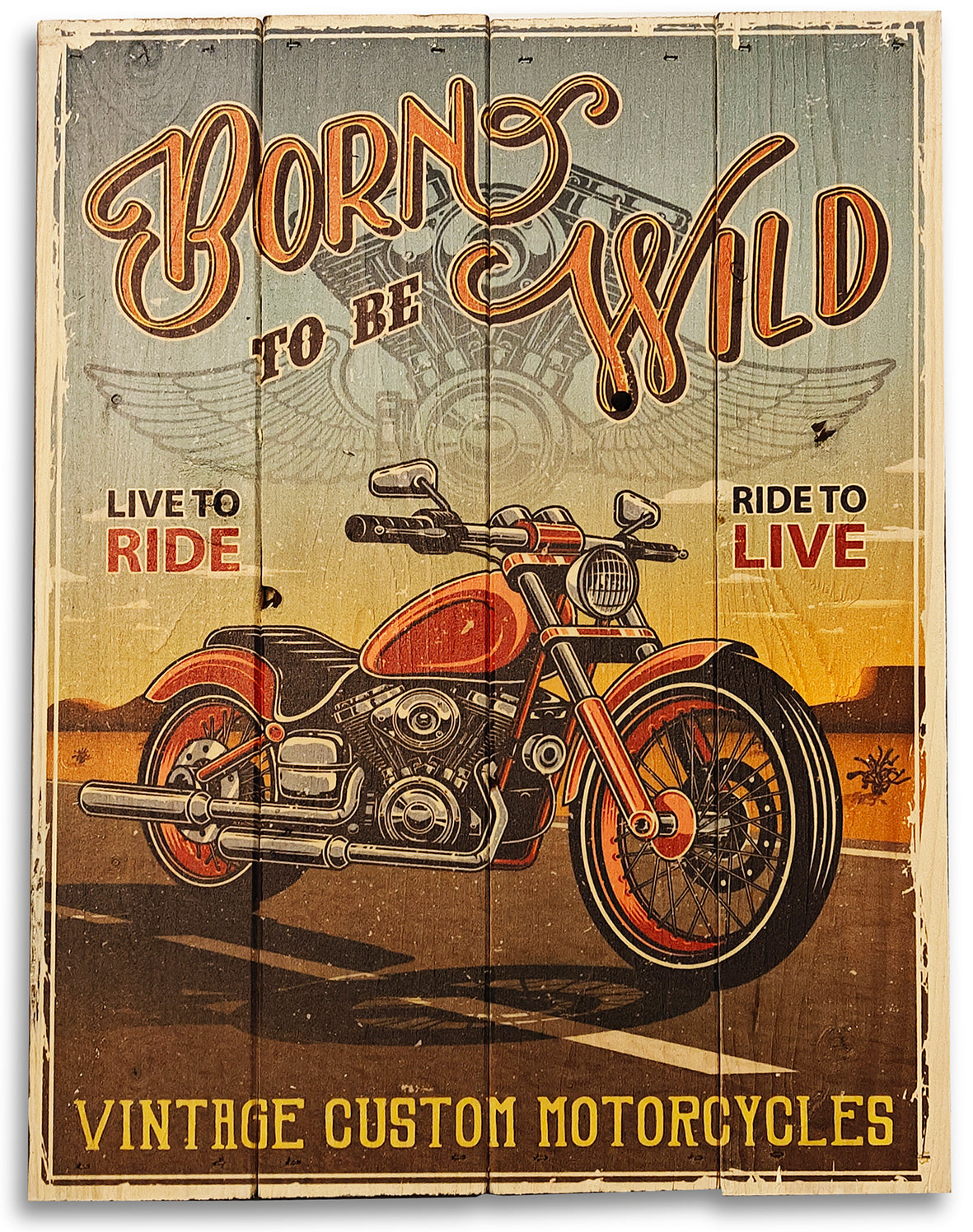 Born to be Wild "live to ride - Ride to live" lavet på plankeboard incl. ophæng.&nbsp;
Motivet fås i 3 størrelser.