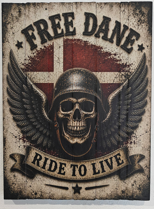 Free Dane - Ride to Live
